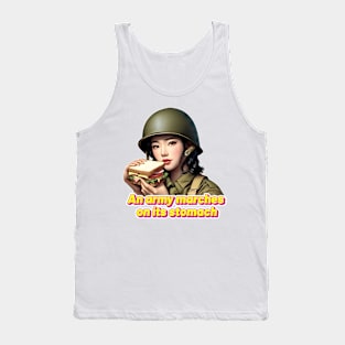 An Army Marches on Its Stomach Tank Top